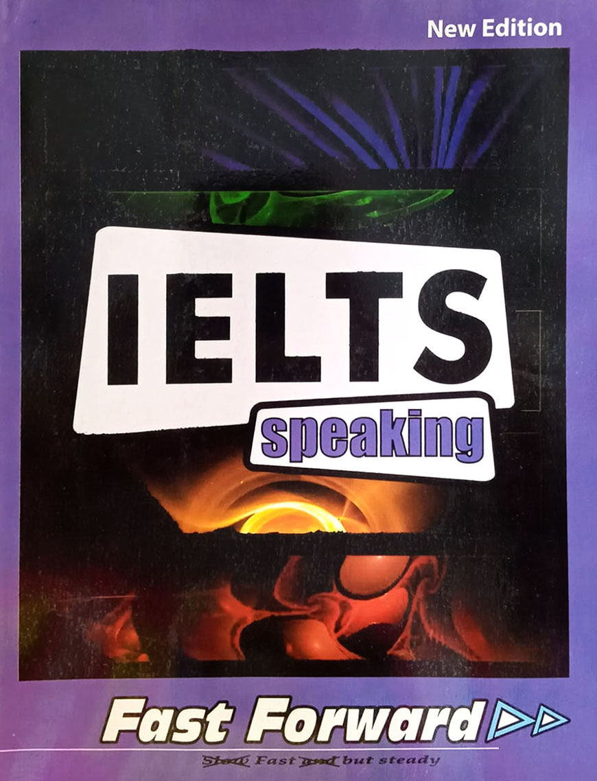 IELTS Speaking Fast Forward