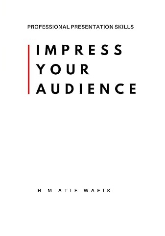 Impress Your Audience