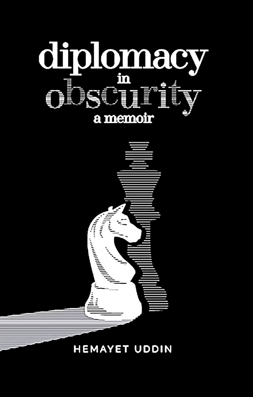 Diplomacy In Obscurity A Memoir