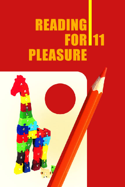Reading for Pleasure :11 :