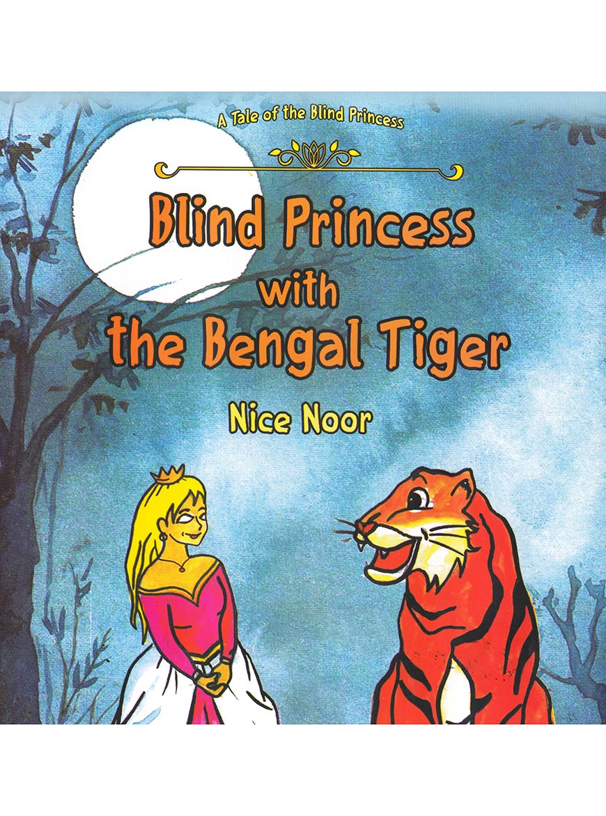 Blind Princess with the Bengal Tiger