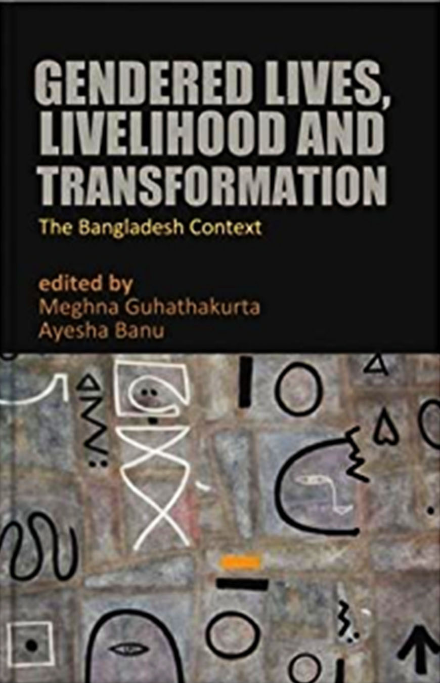 Gendered Lives, Livelihood And Transformation
