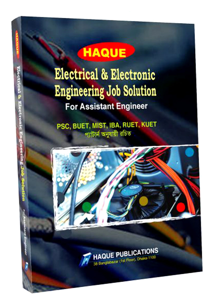 Haque Electrical and Electronics Engineering Job Solution