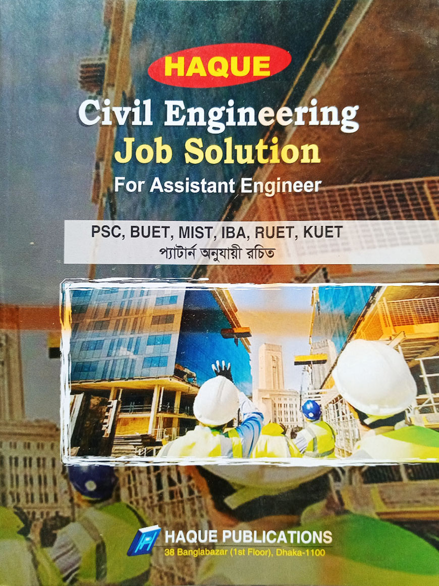 Haque Civil Engineering Job Solution