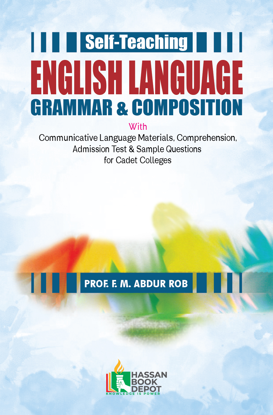 Self-Teaching English Language Grammar and Composition