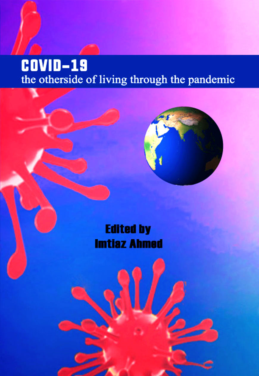 Covid-19 : the otherside of living through pandemic