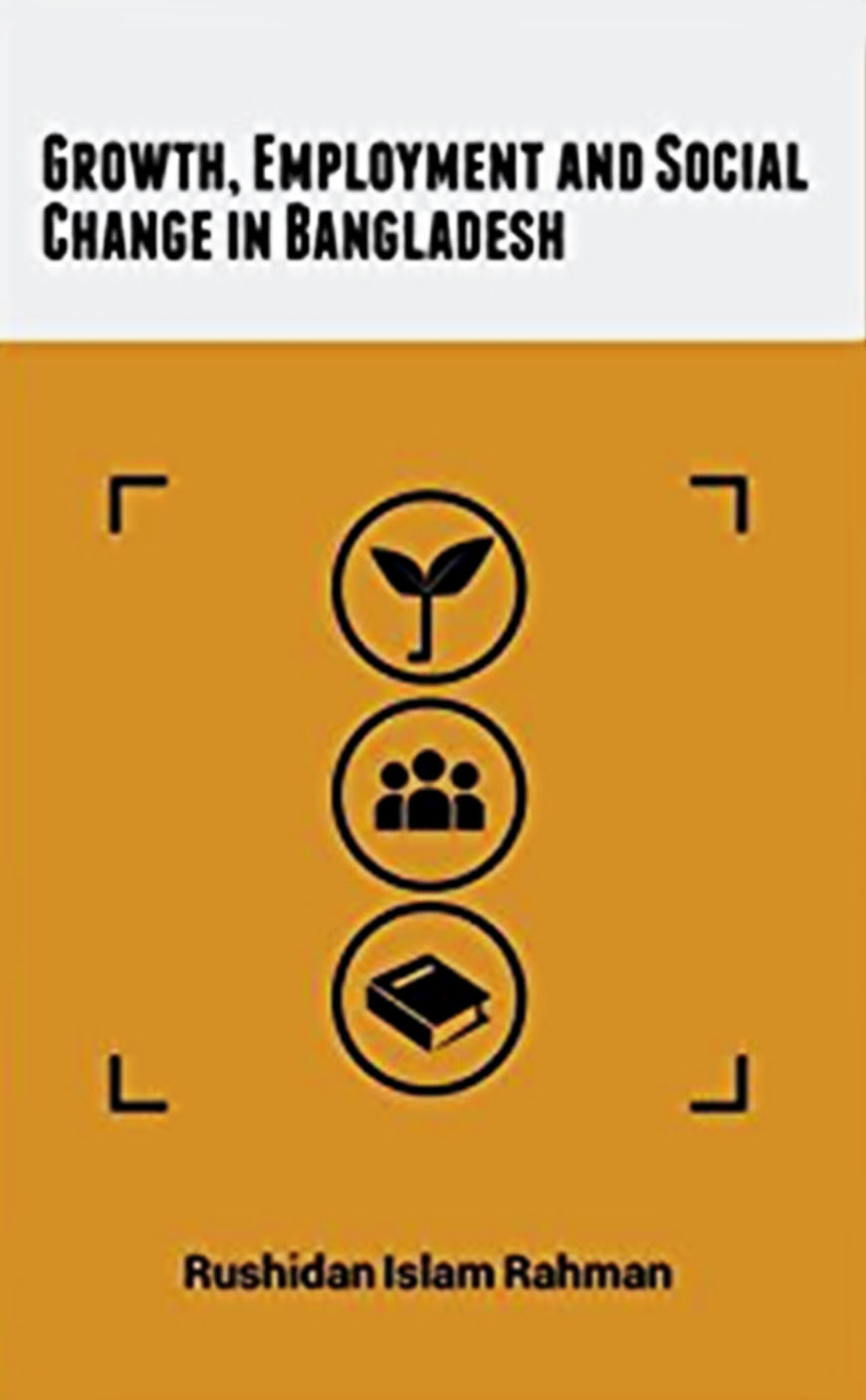 Growth, Employment and Social Change in Bangladesh
