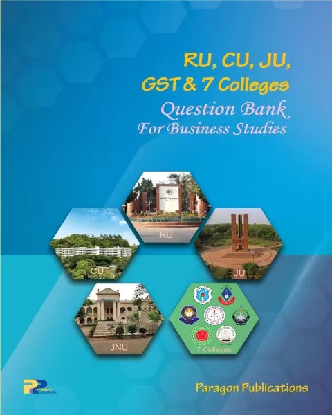 RU, CU, JU, GST AND 7 COLLEGES ( Question Bank For Business Studies)