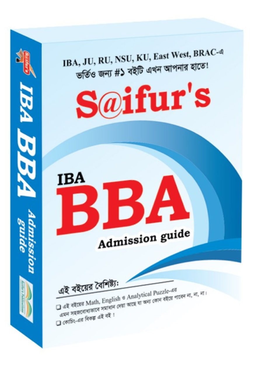 Saifur's IBA BBA Admission Guide